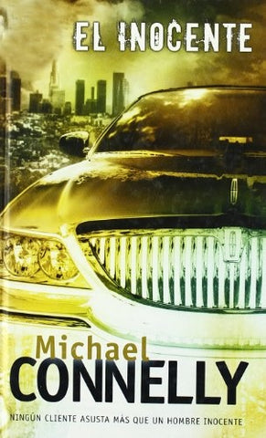 EL INOCENTE | Michael Connelly
