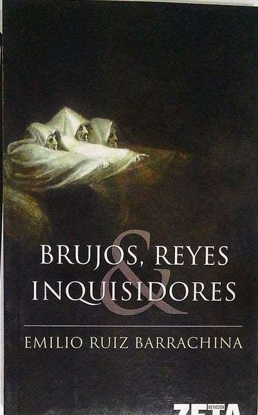 Brujos, reyes inquisidores | Emilio Ruiz Barrachina