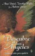Descubre a tus Angeles | Alma Daniel