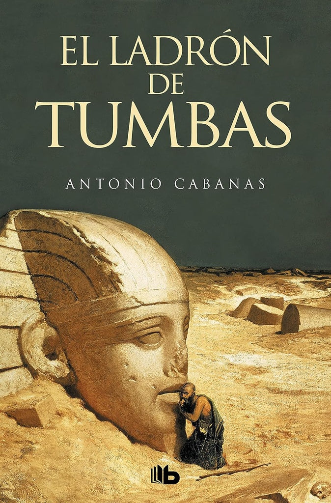 EL LADRON DE TUMBAS.. | Antonio Cabanas