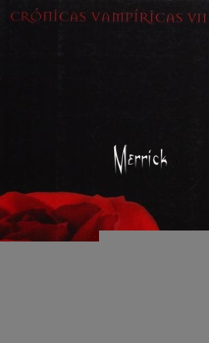 Merrick (Spanish Edition) | Anne Rice