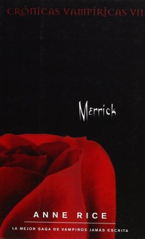 Merrick (Spanish Edition) | Anne Rice