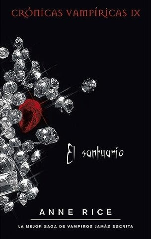 El santuario | Anne Rice