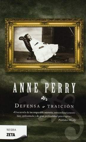 DEFENSA O TRAICION  | Anne Perry