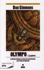 OLYMPO I. LA GUERRA*.. | Dan Simmons