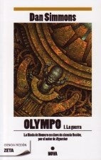 OLYMPO I. LA GUERRA*.. | Dan Simmons