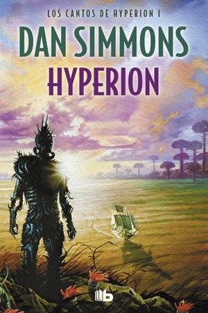 HYPERION (SAGA LOS CANTOS DE HYPERION 1) | Dan Simmons
