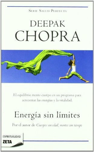 Energía sin limites | Deepak Chopra