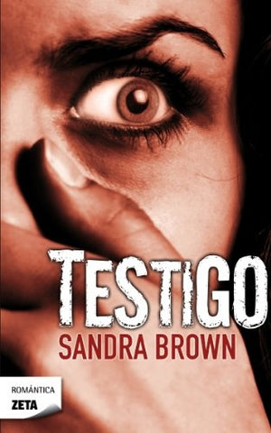 Testigo | Sandra Brown