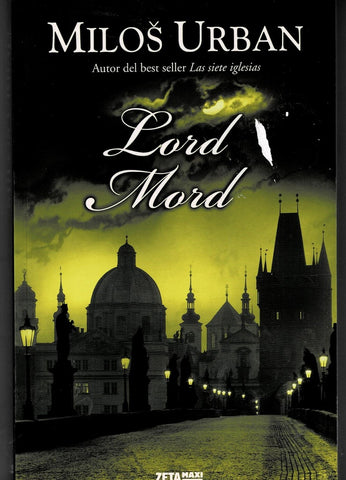 LORD MORD * | Milos Urban