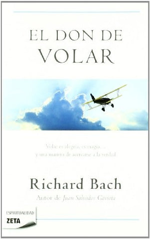 El don de volar. | Richard Bach