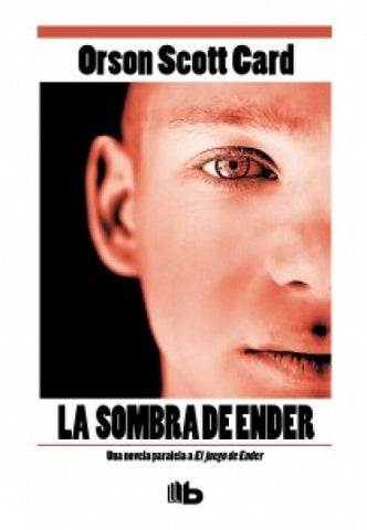 LA SOMBRA DE ENDER | Orson Scott Card
