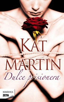 Dulce prisionera | Kat Martin