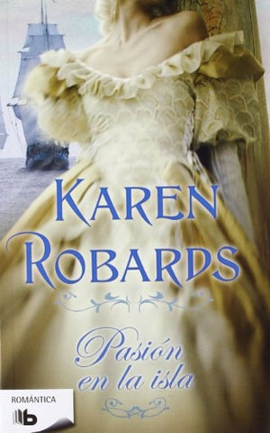 PASION EN LA ISLA | Karen Robards