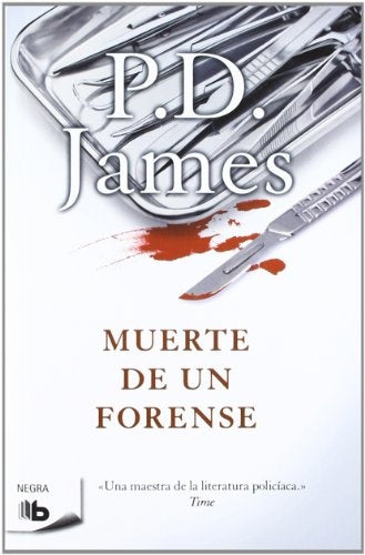 Muerte en un forense | P.D. James