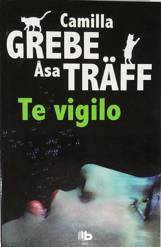 Te vigilo