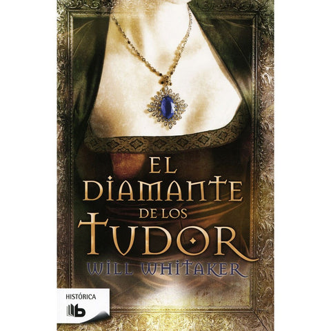 EL DIAMANTE DE LOS TUDOR* | WILL WHITAKER