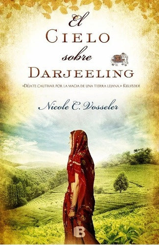 El cielo sobre Dargeeling | Nicole  Vosseler