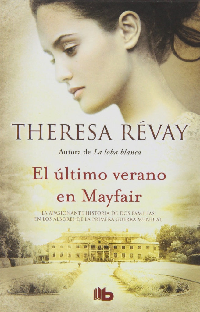 EL ÚLTIMO VERANO EN MAYFAIR.. | theresa revay