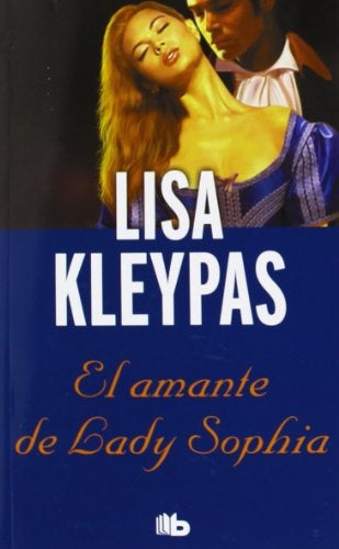 El amante de Lady Sophia | Lisa Kleypas