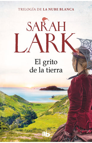 EL GRITO DE LA TIERRA | Sarah Lark