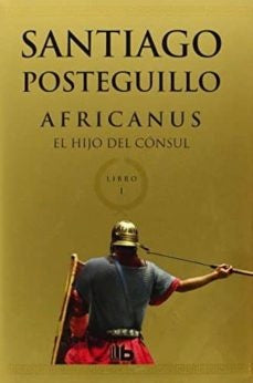 AFRICANUS | Santiago Posteguillo