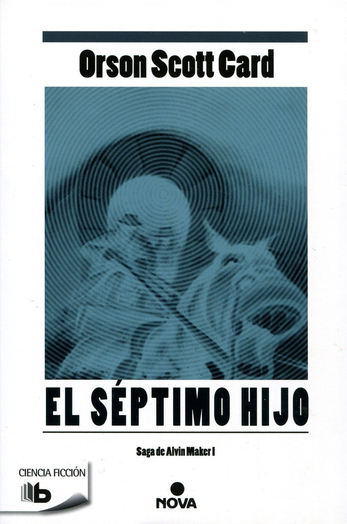 EL SÉPTIMO HIJO .. | Orson Scott Card