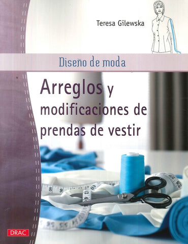 arreglos y modificaciones de prendas de vestir  | TERESA GILEWSKA