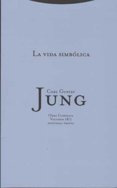 VIDA SIMBOLICA, LA. VOLUMEN 18/1 | CARL  GUSTAV JUNG