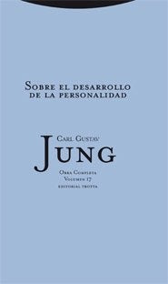 SOBRE EL DESARROLLO DE LA PERSONALIDAD. OBRA COMPLETA VOLUMEN 17
