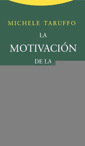 MOTIVACION DE LA SENTENCIA CIVIL, LA | MICHELE TARUFFO
