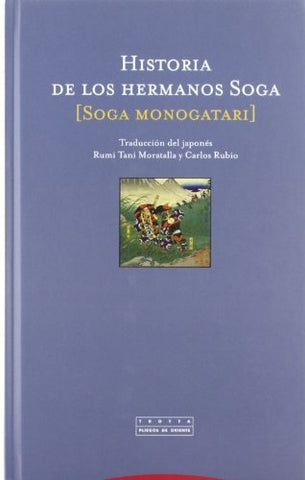 HISTORIA DE LOS HERMANOS SOGA