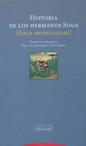 HISTORIA DE LOS HERMANOS SOGA