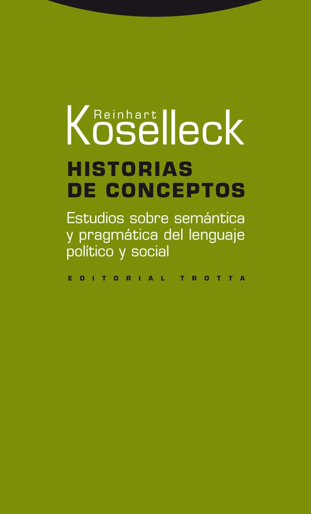 HISTORIAS DE CONCEPTOS | REINHART KOSELLECK