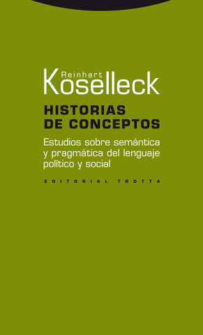 HISTORIAS DE CONCEPTOS | REINHART KOSELLECK