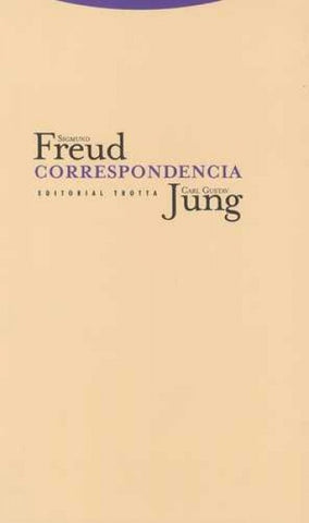 CORRESPONDENCIA FREUD - JUNG | Sigmund Freud