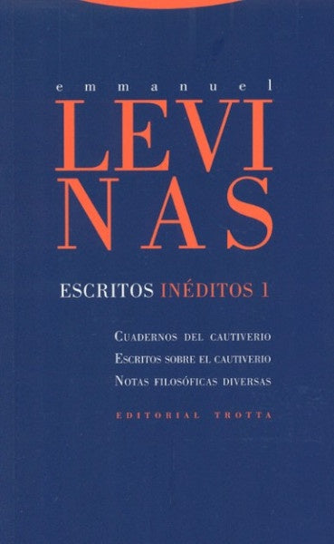 ESCRITOS INÉDITOS 1.. | Emmanuel Lévinas