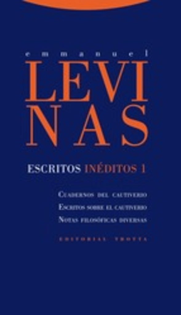 ESCRITOS INÉDITOS 1.. | Emmanuel Lévinas