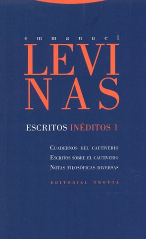 ESCRITOS INÉDITOS 1.. | Emmanuel Lévinas