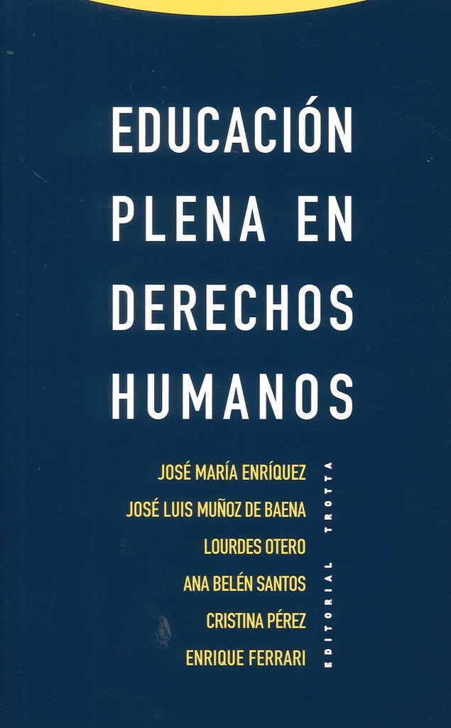 EDUCACION PLENA EN DERECHOS HUMANOS
