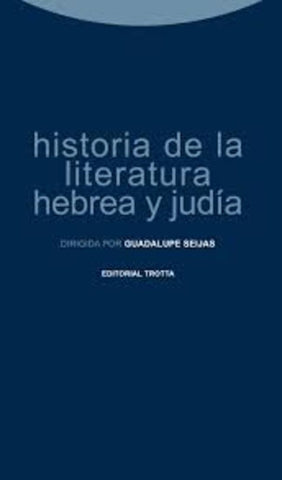 HISTORIA DE LA LITERATURA HEBREA Y JUDIA | GUADALUPE SEIJAS
