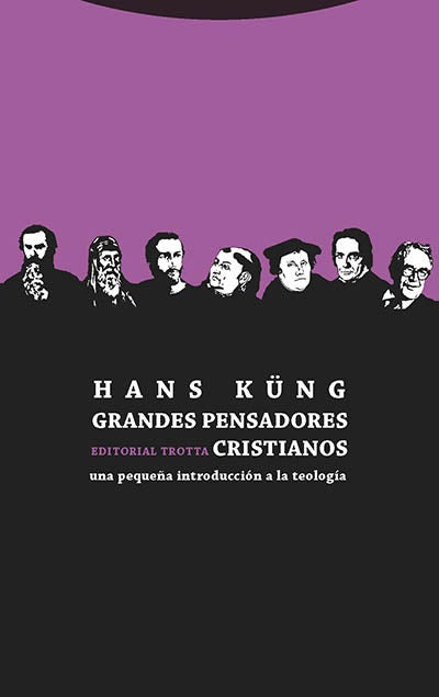 GRANDES PENSADORES CRISTIANOS | HANS KUNG
