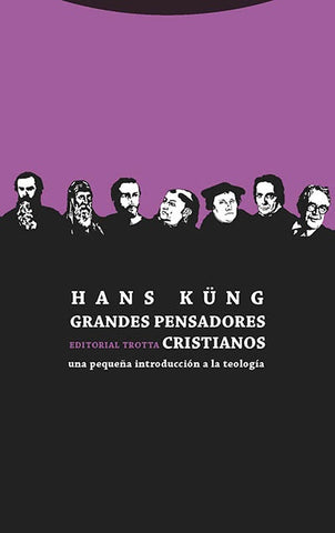 GRANDES PENSADORES CRISTIANOS | HANS KUNG