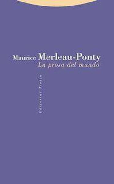 PROSA DEL MUNDO, LA | MAURICE MERLEAU-PONTY