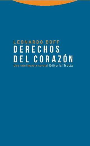 DERECHOS DEL CORAZON | LEONARDO BOFF