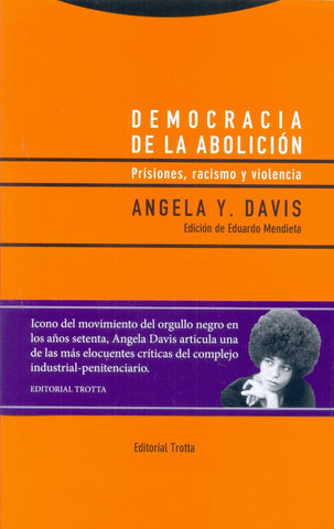 DEMOCRACIA DE LA ABOLICIÓN.. | Angela Davis