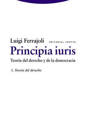 PRINCIPIA IURIS I. TEORIA DEL DERECHO