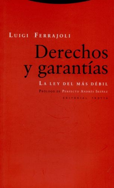 DERECHOS Y GARANTIAS | Luigi Ferrajoli