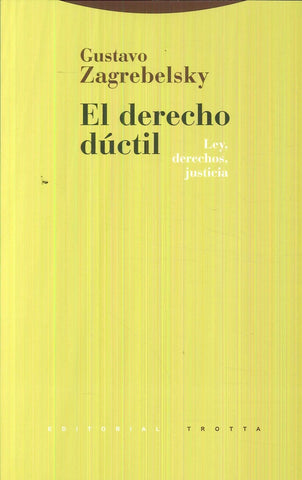 DERECHO DUCTIL, EL | GUSTAVO ZAGREBELSKY