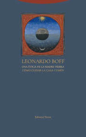 ETICA DE LA MADRE TIERRA, UNA | LEONARDO BOFF